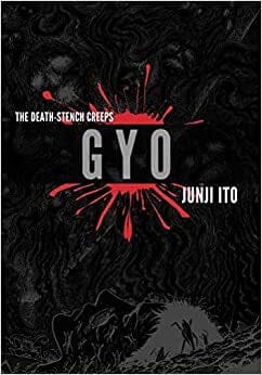 Gyo (2-in-1 Deluxe Edition) (Junji Ito) Hardcover Comics NEW Diamond Comic Distributors, Inc.