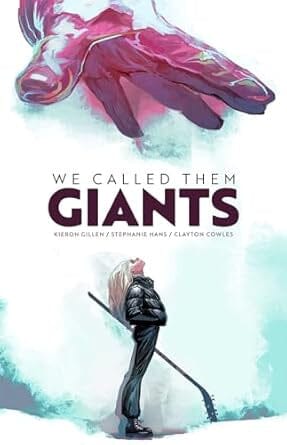 We Called Them Giants Hardcover Comics NEW Diamond Comic Distributors, Inc.