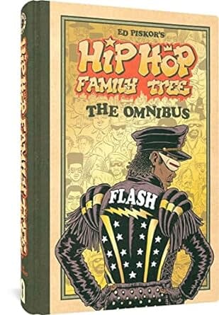 Hip Hop Family Tree: The Omnibus Hardcover Comics NEW Diamond Comic Distributors, Inc.