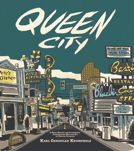 Queen City (HARDCOVER), by Karl Krumpholz Books NEW Tinto Press