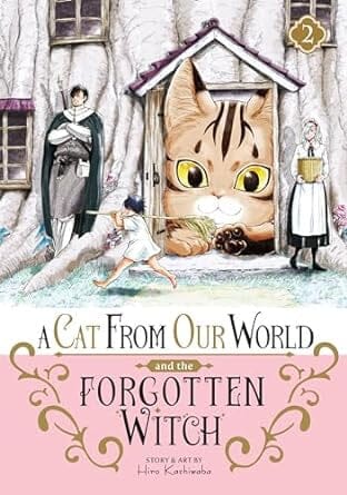 A Cat from Our World and the Forgotten Witch Vol. 2 Paperback Comics NEW Penguin Random House