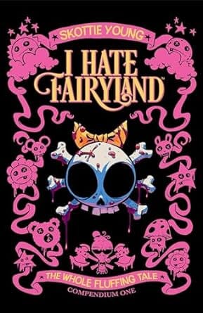 I Hate Fairyland Compendium One: The Whole Fluffing Tale (1) Paperback Comics NEW lunar distribution