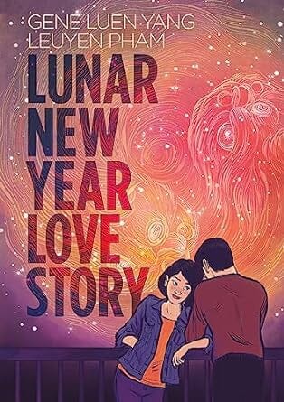 Lunar New Year Love Story (SIGNED EDITION, Author and Artist) Paperback Comics NEW Diamond Comic Distributors, Inc.