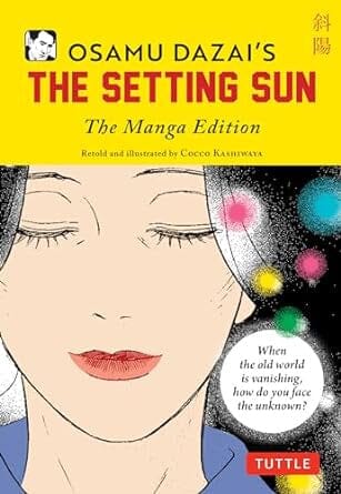 Osamu Dazai's The Setting Sun: The Manga Edition Paperback Comics NEW Diamond Comic Distributors, Inc.