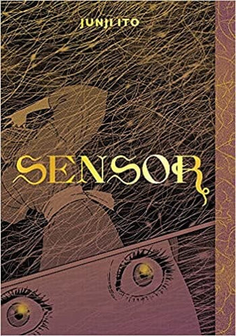 Sensor, by Junji Ito Comics NEW Diamond Comic Distributors, Inc.