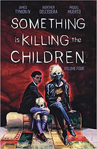 Something is Killing the Children Vol. 4 Paperback Comics NEW Diamond Comic Distributors, Inc.