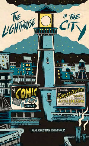 The Lighthouse in The City, by Karl Krumpholz Magazines & Zines karl krumpholz