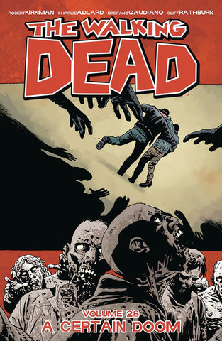The Walking Dead TP Vol 28 Comics NEW Diamond Comic Distributors, Inc.