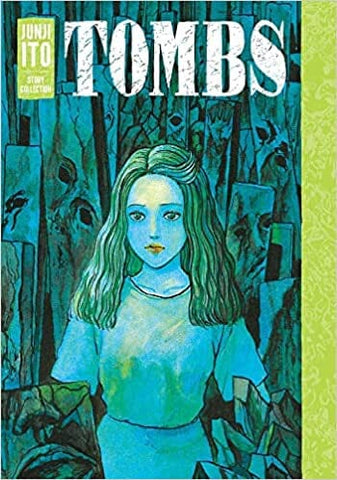 Tombs: Junji Ito Story Collection Hardcover Comics NEW Diamond Comic Distributors, Inc.