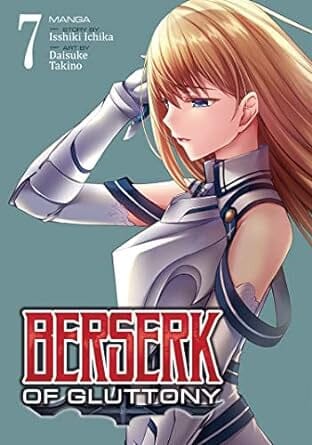 Berserk of Gluttony (Manga) Vol. 7 Paperback Comics NEW Penguin Random House