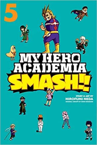 My Hero Academia: Smash!!, Vol. 5 Comics NEW Diamond Comic Distributors, Inc.
