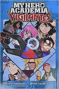 My Hero Academia: Vigilantes, Vol. 6 (6) Comics NEW Diamond Comic Distributors, Inc.