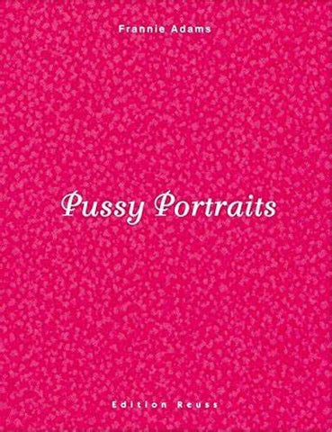 Pussy Portraits - Frannie Adams Volume 1 (Rare NM) Books USED Not specified